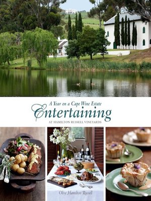 cover image of A Year on a Cape Wine Estate Entertaining at Hamilton Russell Vineyards